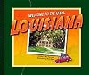 Louisiana (Welcome to the U.S.A.)