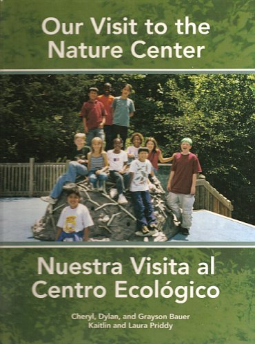 Cover of Our Visit to the Nature Center