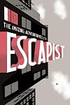 The Amazing Adventures of the Escapist, Volume 1