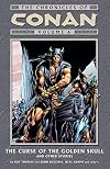 The Chronicles of Conan, Vol.6: The Curse Of The Golden Skull And Other Stories