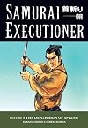 Samurai Executioner, Vol. 8: The Death Sign of Spring