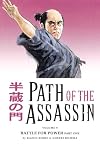 Path of the Assassin, Volume 9: Battle for Power part 1