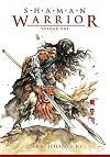Shaman Warrior, Volume 1