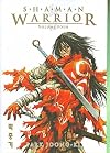 Shaman Warrior, Volume 4