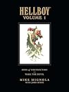 Hellboy Library Edition, Vol. 1: Seed of Destruction and Wake the Devil