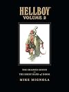 Hellboy Library Edition, Vol. 2: The Chained Coffin and The Right Hand of Doom