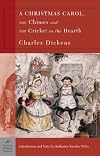 The Christmas Books (A Christmas Carol / The Chimes / The Cricket on the Hearth)