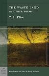 The Waste Land and Other Poems {Barnes and Noble Classics}