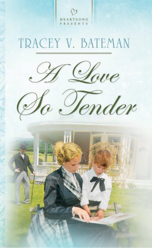 A Love So Tender (As: Tracey Bateman) cover