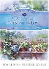 The Joys of Friendship and Love (Come Sit Awhile - Inspiration from the Front Porch)
