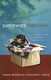 Patchwork Christmas (An Heirloom Quilt / Addressee Unknown)