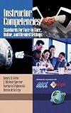 Instructor Competencies: Standards for Face-to-Face, Online and Blended Settings