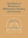 Handbook of Research on Mathematics Teaching and Learning (NCTM)