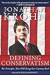 Defining Conservatism: The Principles That Will Bring Our Country Back