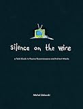 Silence On The Wire A Field Guide To Passive Reconnaissance And Indirect Attacks