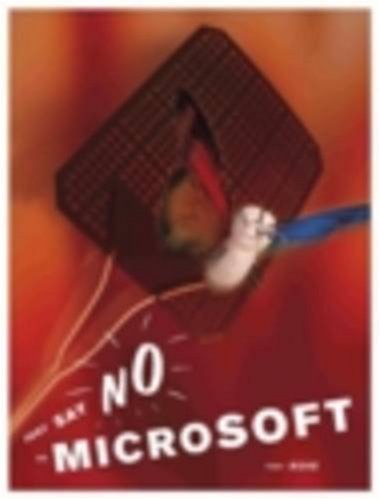 Just Say No to Microsoft book cover