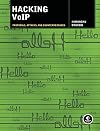 Hacking VoIP: Protocols, Attacks, and Countermeasures