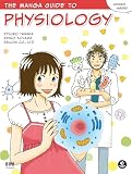 The Manga Guide To Physiology Manga Guides