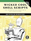 Wicked Cool Shell Scripts, 2nd Edition: 101 Scripts for Linux, OS X, and UNIX Systems
