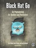 Black Hat Go Go Programming For Hackers And Pentesters