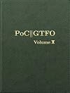 PoC or GTFO, Volume 2