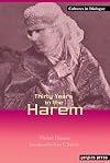 Thirty Years in the Harem