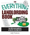 The Everything Landlording Book: An All-in-one Guide To Property Management (Everything (Business & Personal Finance))