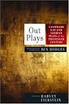 Out Plays: Landmark Gay and Lesbian Plays of the Twentieth Century