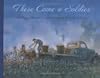 There Come a Soldier