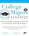 College Majors Handbook with Real Career Paths and Payoffs, 3rd Ed