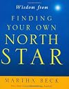 Wisdom from Finding Your Own North Star: Claiming the Life You Were Meant to Live (Mini Book)