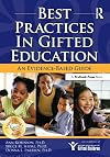 Best Practices in Gifted Education: An Evidence-Based Guide