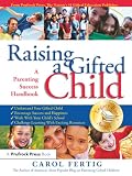 Raising A Gifted Child A Parenting Success Handbook