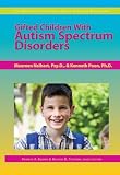 Gifted Children With Autism Spectrum Disorders