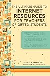 Ultimate Guide to Internet Resources for Teachers of Gifted Students