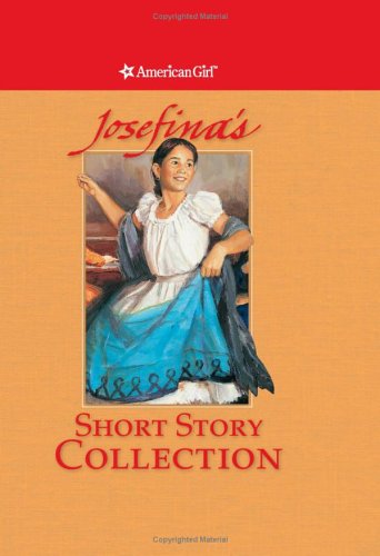 Josefina's Short Story Collection (By: Valerie Tripp) cover