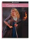 Caroline's Battle (American Girl: Caroline's Stories, 5)