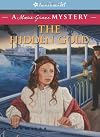 The Hidden Gold: A Marie-Grace Mystery (American Girl Mysteries)