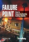 Failure Point: How to Determine Burning Building Stability