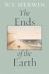 The Ends of the Earth: Essays