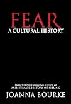 Fear: A Cultural History