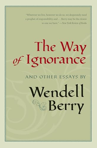 The Way of Ignorance and Other Essays book cover