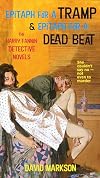 Epitaph for a Tramp and Epitaph for a Dead Beat: The Harry Fannin Detective Novels