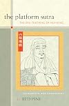 The platform sutra : the Zen teaching of Hui-neng