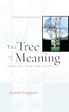 The Tree of Meaning: Language, Mind and Ecology