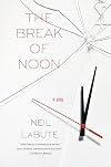 The Break of Noon: A Play
