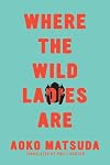 Where the Wild Ladies Are