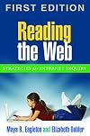 Reading the Web: Strategies for Internet Inquiry (Solving Problems in the Teaching of Literacy)