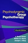 Psychodynamic Group Psychotherapy, Fourth Edition