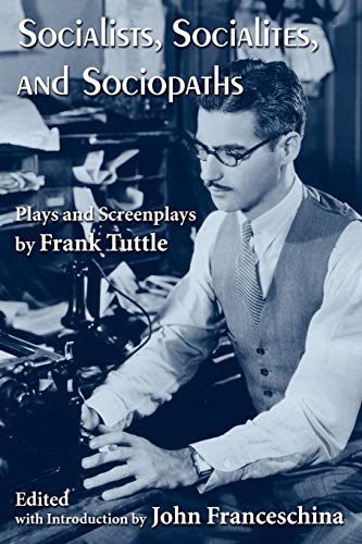 Socialists, Socialites, and Sociopaths book cover